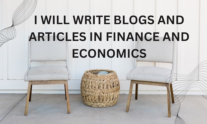 Gig Preview - Write articles and blog in finance and personal finance blog