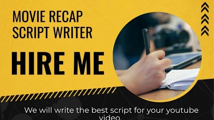 Bestseller - write an amazing script recap, movie script writer, for your youtube channel