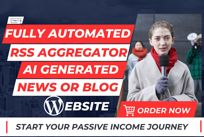 Gig Preview - Automated news, autopilot website, autoblogging website with RSS aggregator