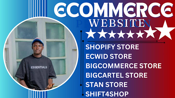 Gig Preview - Build shopify ecwid bigcommerce big cartel shift4shop stan ecommerce stores