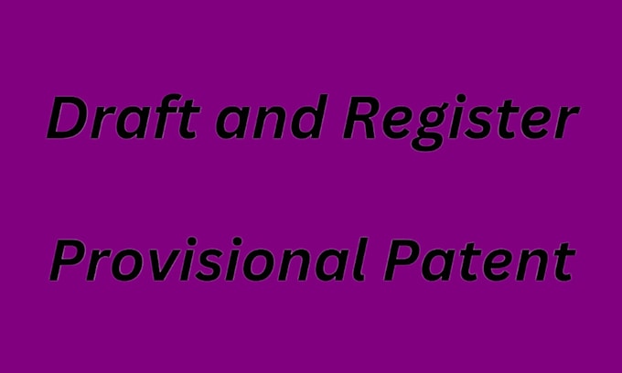 Gig Preview - Draft and file utility, provisional patent application