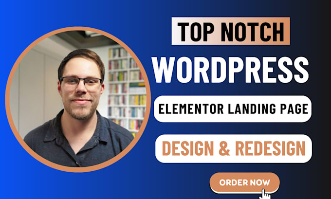 Gig Preview - Develop a responsive wordpress landing page or elementor pro landing page design