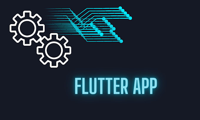 Gig Preview - Do a high quality flutter app for android and ios