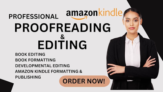 Gig Preview - Proofread novel as your developmental editor for kindle formatting publishing