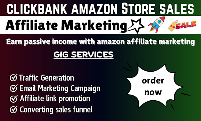 Gig Preview - Boost amazon affiliate sales clickbank affiliate marketing link promotion