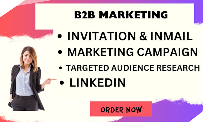 Gig Preview - Generate linkedin leads, b2b leads, run marketing campaign, sales closer, sales