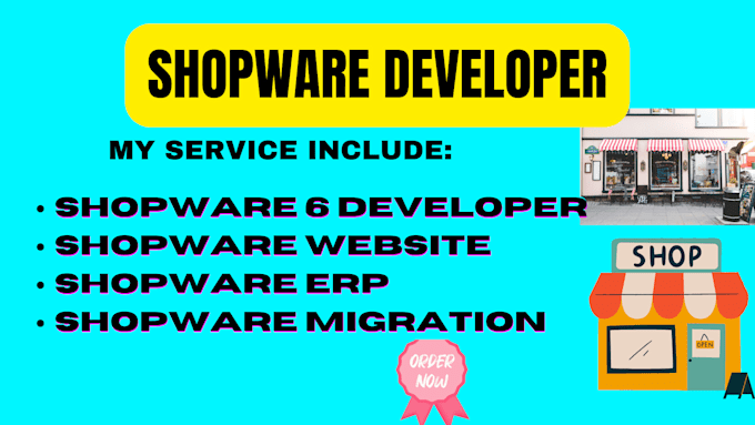 Gig Preview - Be your shopware 6 developer, shopware erp, shopware website, shopware migration