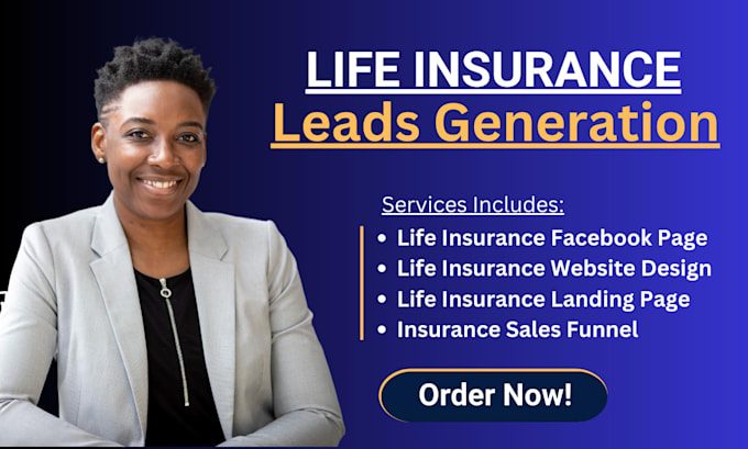 Gig Preview - Generate medicare life insurance health insurance home care insurance leads