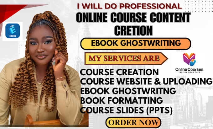 Gig Preview - Do online course creation, online course ebook, ebook ghostwriter, ebook writer