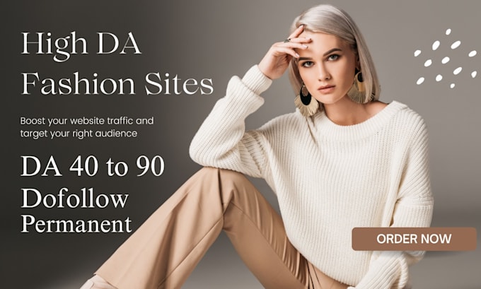 Gig Preview - Do fashion guest post on fashion blogs with fashion backlinks