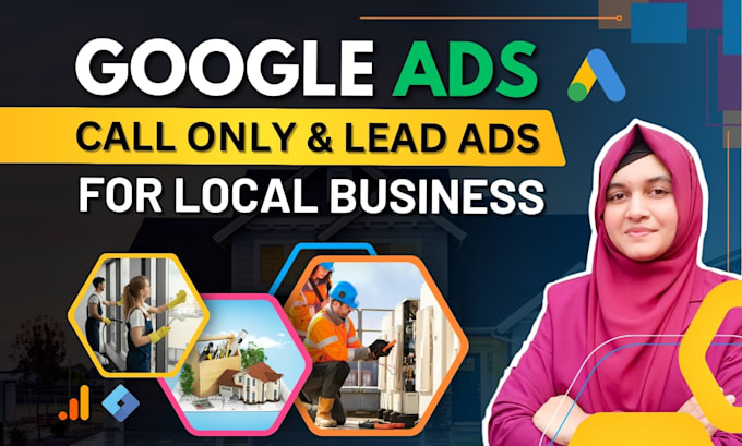 Gig Preview - Run google ads call only ads campaign for local business leads service