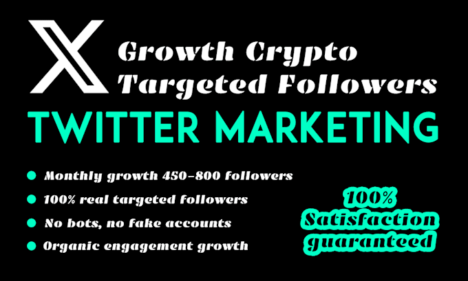 Gig Preview - Do twitter marketing with growth x crypto targeted followers