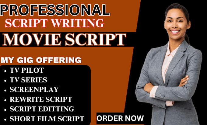 Gig Preview - Be your movie script writer, scriptwriter, movie script, screenplay, film script