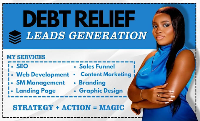 Gig Preview - Generate debt relief leads mca leads debt settlement debt relief landing page