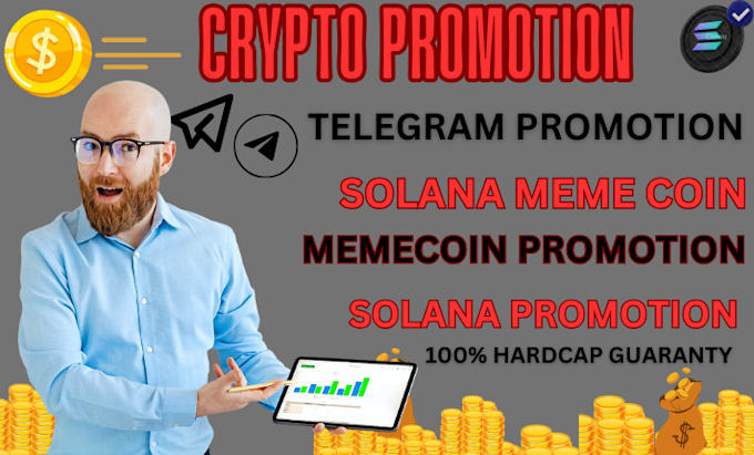 Gig Preview - Hit 70m investor to solana memecoin,crypto token trend on dex telegram promotion