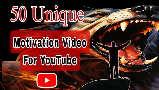 Gig Preview - Create 50 motivational monetizable videos for youtube channel