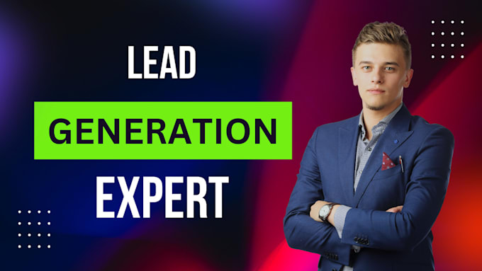 Gig Preview - Provide b2b targeted lead generation for your business