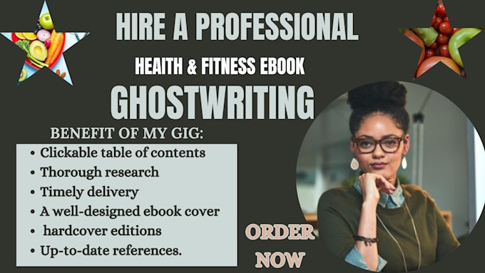 Gig Preview - Write health, fitness and medical  and book, ebook writer and ghostwriter