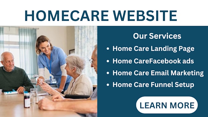 Gig Preview - Home care website website healthcare website  homecare website  home care leads