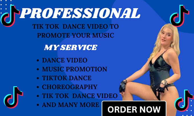 Gig Preview - Create fire tik tok dance video to promote your music or song