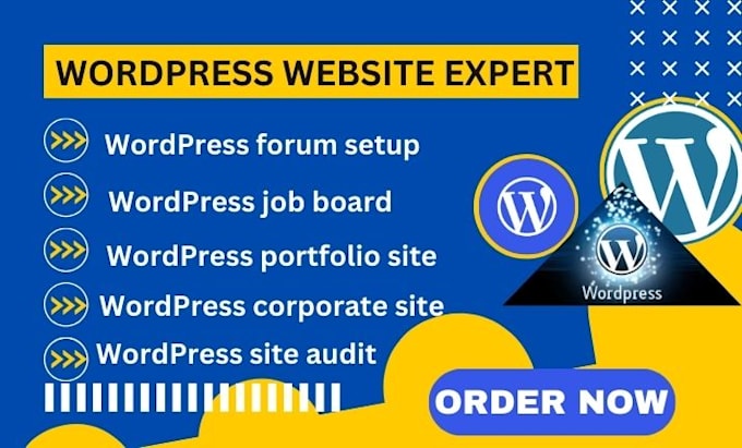 Gig Preview - Build wordpress forum set up, wordpress job board, portfolio site, online order