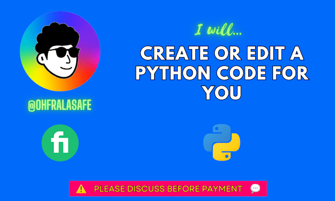 Gig Preview - Create or edit a python code for you