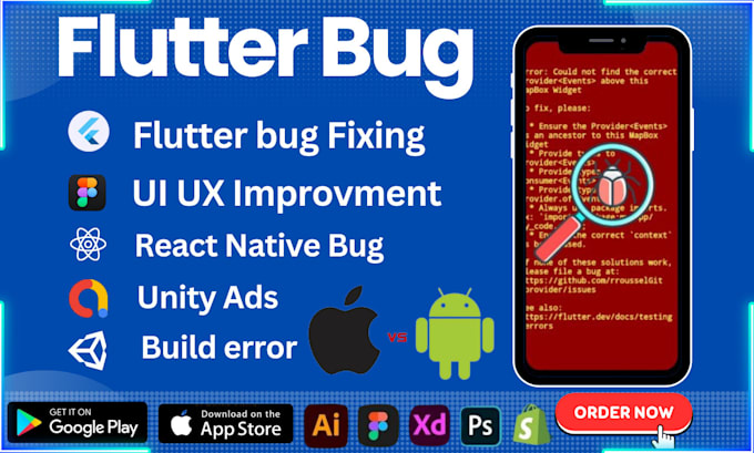 Gig Preview - Fix bugs and errors in your flutter app flutter bug fix,unity ads,ui bugs