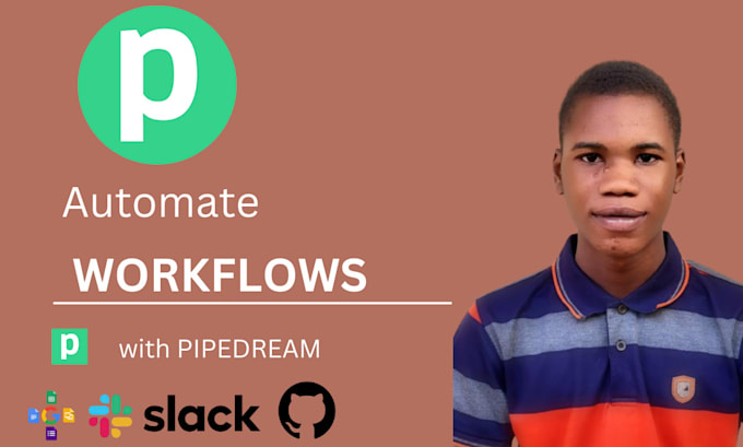 Gig Preview - Integrate and automate your apps through pipedream workflow