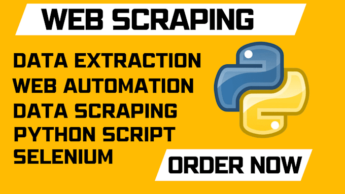 Gig Preview - Do data extraction, web scraping, web automation, python script, selenium