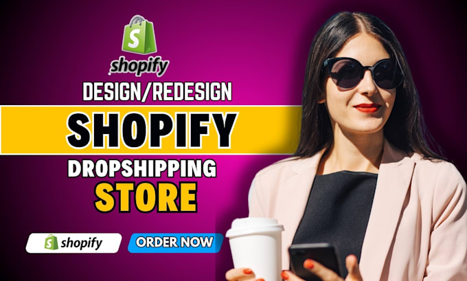 Gig Preview - Build shopify dropshipping store design and redesign, shopify website