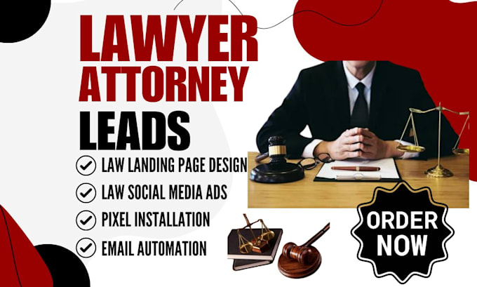 Gig Preview - Generate attorney personal injury law firm business legal law immigration leads