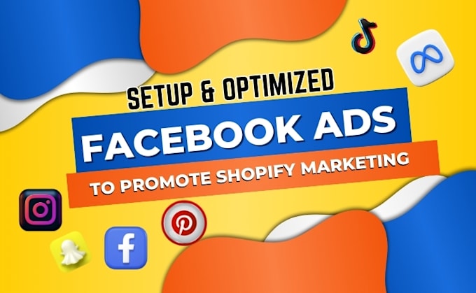 Gig Preview - Setup facebook ads to promote shopify store marketing to boost shopify sales