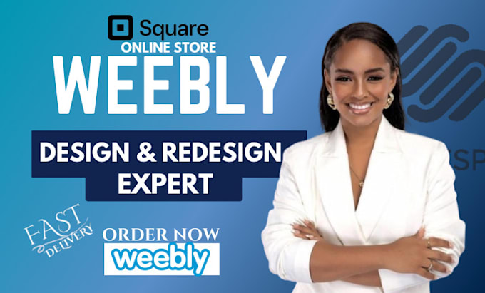 Gig Preview - Design professional weebly website design square online store