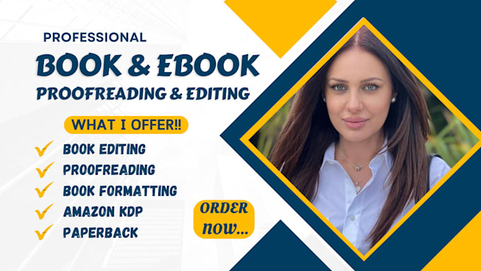 Gig Preview - Do book editing, proofreading, formatting, amazon KDP, paperback, ebook editor