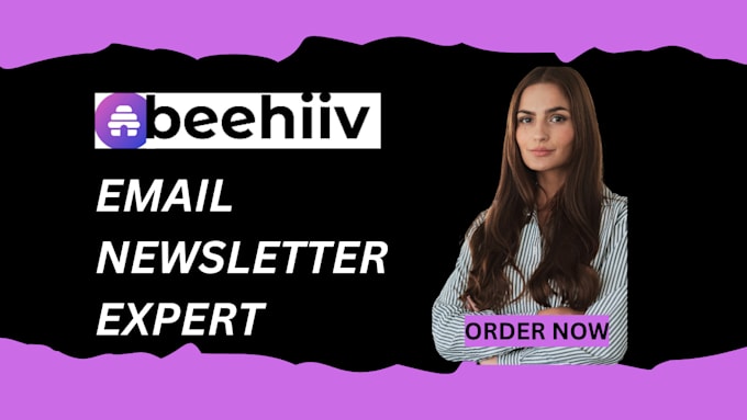 Gig Preview - Setup beehiiv newsletter, beehive landing page design, beehiiv email template