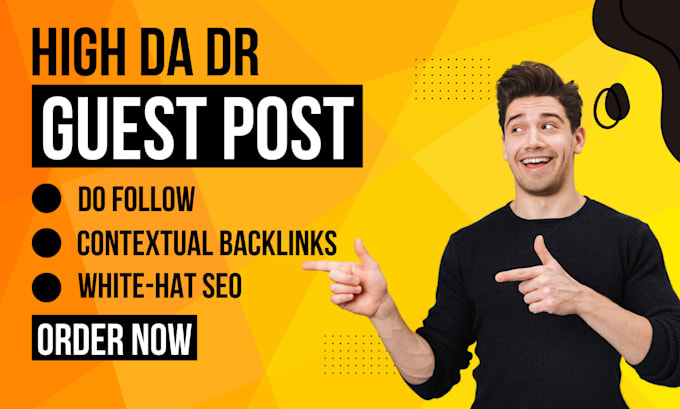 Gig Preview - Provide contextual guest post and get HQ da DR dofollow backlinks