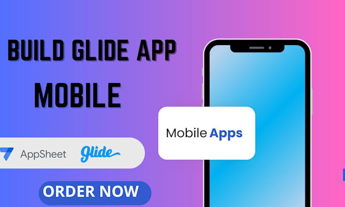 Gig Preview - Build glide app moble and web app with app sheet google sheet glide and shoutem