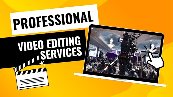 Gig Preview - Provide top notch video editing services for your event