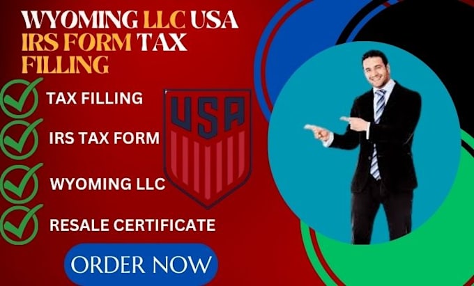 Gig Preview - Set up wyoming llc USA irs form tax filing resale certificate