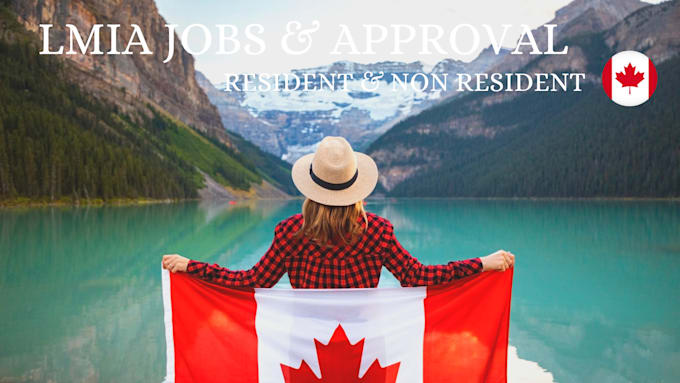 Bestseller - get you a suitable lmia job in canada with work permit PR visa