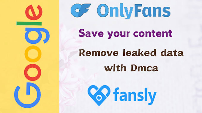 Gig Preview - Send dmca takedown notice to remove onlyfans leaked content