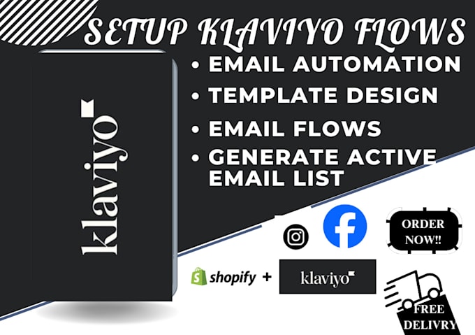 Gig Preview - Setup successful klaviyo flows, email marketing campaign to boost shopify sales