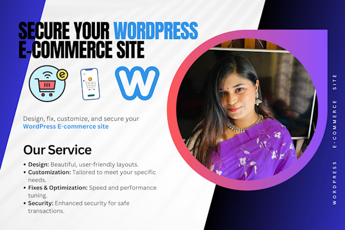 Gig Preview - Design fix customize and secure your wordpress ecommerce site