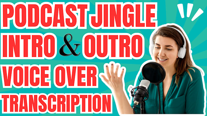 Gig Preview - Transcribe jingle lyrics sing jingle theme song podcast jingle intro outro audio