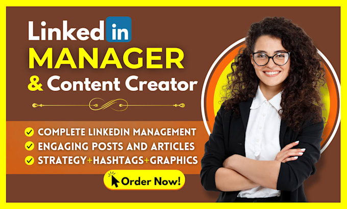 Gig Preview - Be your linkedin manager and content creator