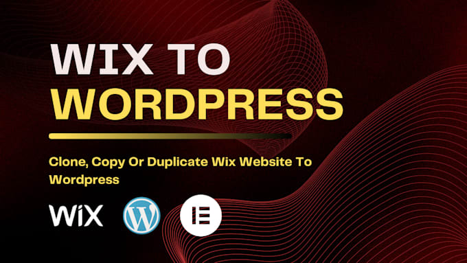 Gig Preview - Clone, copy or convert wix website to wordpress website