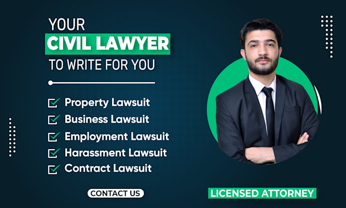 Gig Preview - Be your civil lawyer in property, business, employment and contract lawsuits