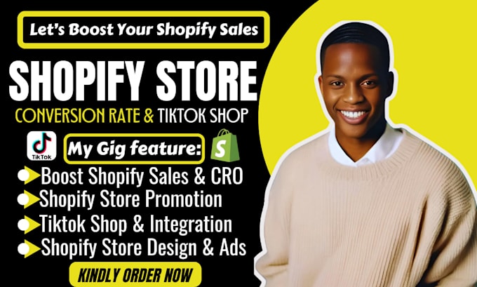 Gig Preview - Boost shopify sales, shopify promotion, ecommerce marketing, cro, tiktok shop