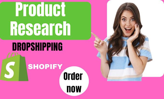 Gig Preview - Do dropshipping product research and shopify winning products