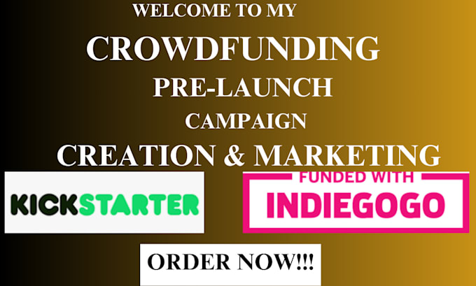 Gig Preview - Design, setup and market kickstarter indiegogo crowdfunding prelaunch page